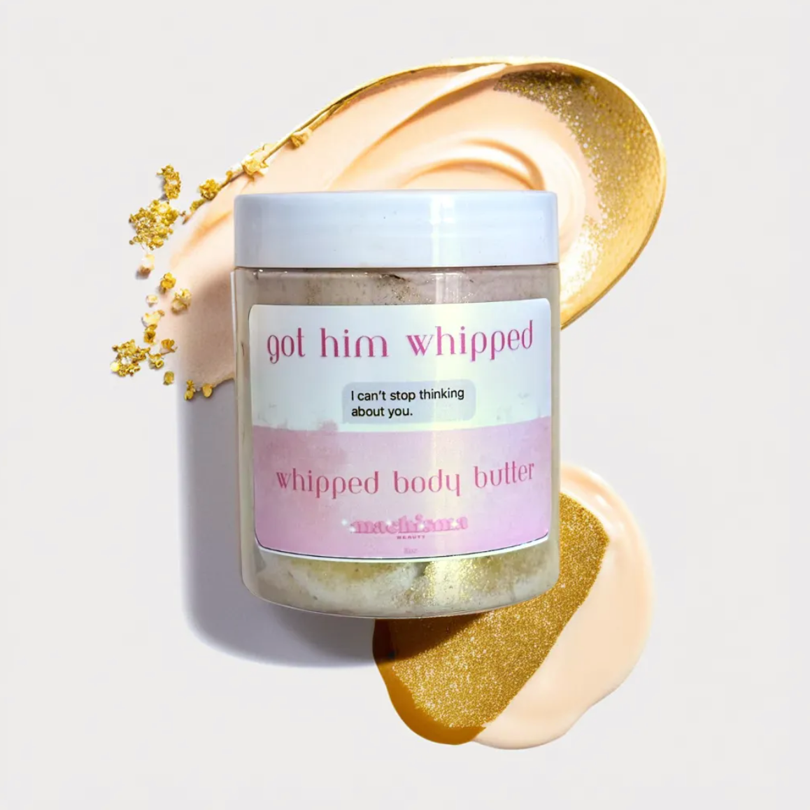 Got Him Whipped - Body Butter